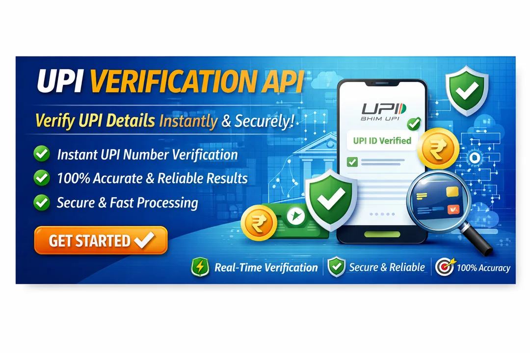 UPI VERIFICATION API UPI VERIFICATION API