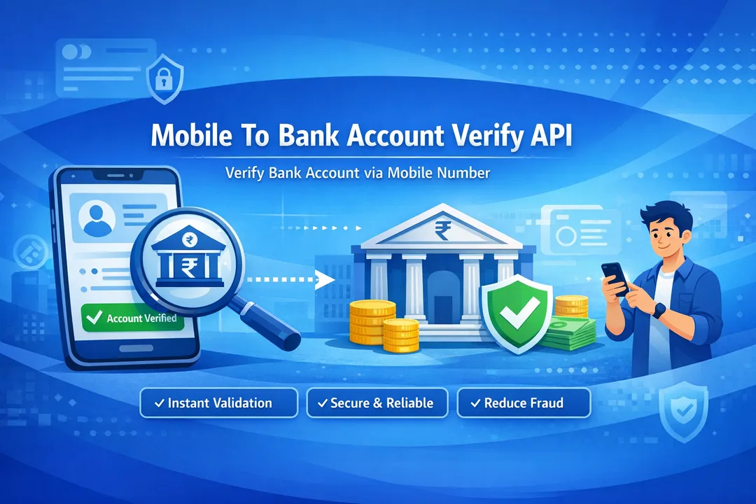 Mobile To Bank Account Verify API Mobile To Bank Account Verify API
