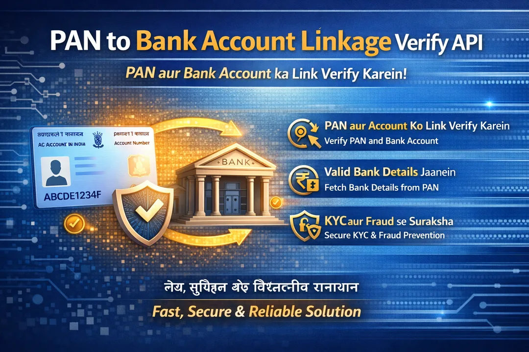 PAN TO BANK ACCOUNT LINKAGE Verify API PAN TO BANK ACCOUNT LINKAGE Verify API